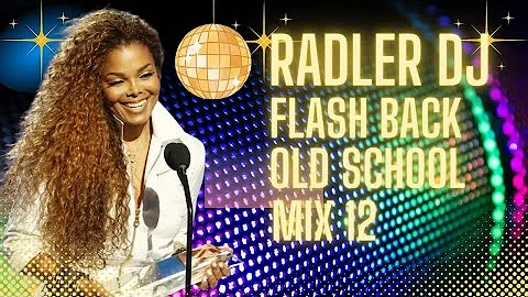 Old School Flashback MIX 12 Radler DJ