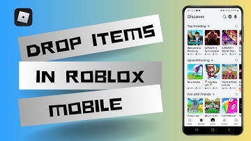 How to Drop Items in Roblox Mobile (Full Guide)