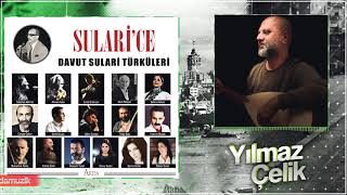 Yılmaz Çelik - İmam Hüseynim - Sulari'ce/Davut Sulari Türküleri - Arda Müzik 2019 Resimi