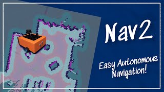 Making robot navigation easy with Nav2 and ROS!