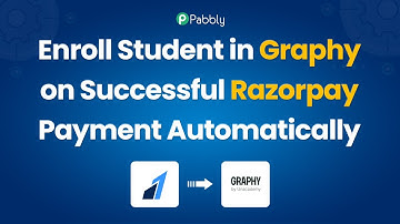 Enroll Student in Graphy on Successful Razorpay Payment Automatically | Graphy Razorpay Integration