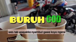 BURUH COD-Aftershine||Story wa liric