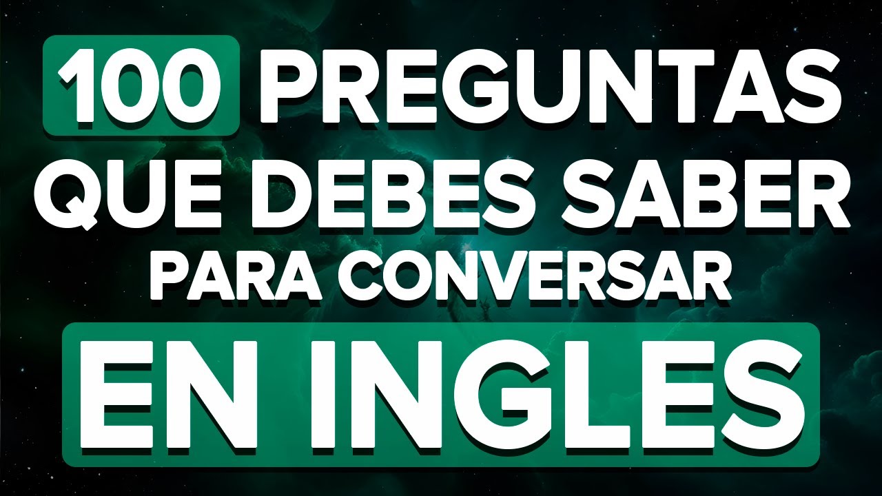 🗽 100 PREGUNTAS MÁS USADAS PARA EDUCAR TU OIDO EN INGLÉS | ESCUCHA ...