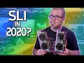 Is SLI even worth it in 2020? - Probing Paul #47