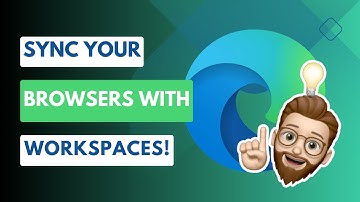 Workspaces in Microsoft Edge - Shared Browser Sessions