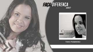 Video thumbnail of "Cassiane | Todo Poderoso"