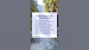 Hard Questions to Ask your Boyfriend