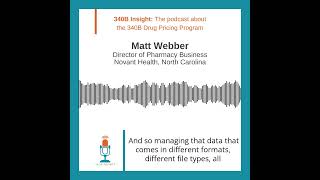 340B Insight Episode 94: The Potential of 340B Optimization