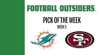 Football Outsiders Pick Of The Week For Week 5