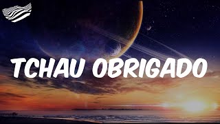 MC Ryan SP  - Tchau Obrigado  (Letra)