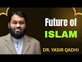 Can Muslim Youth Protect The Faith In Modern Times Dr Yasir Qadhi 