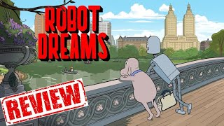 Robot Dreams (2024) Review