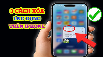 3 Cách xóa ứng dụng trên iPhone vô cùng đơn giản