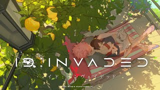 【ID:Invaded/异度侵入ID:INVADED  】Themed Song｜Memories of Love イド：インヴェイデッド 音楽