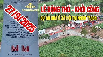Toàn cảnh lễ động thổ - khởi công xây dựng dự án Nhà Ở Xã Hội tại KĐT mới Phước An Nhơn Trạch