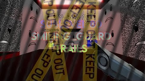 Roblox Pm 6:06 Re multiverse SUBLEVEL 80!!! SMILING_GUARD