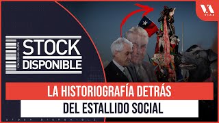 Del "Oasis chileno" al "Chile Despertó"| El Poder de la historia