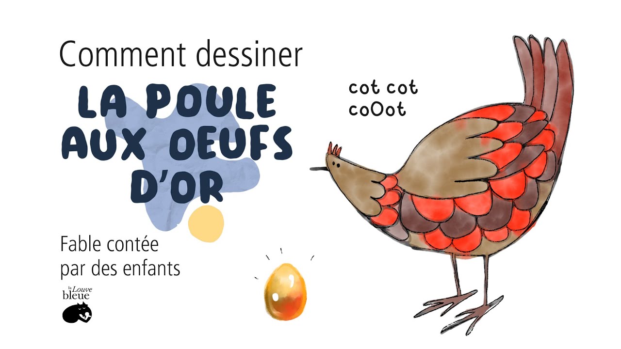 Lecture et dessin facile de la fable La Poule aux Œufs d'or - YouTube