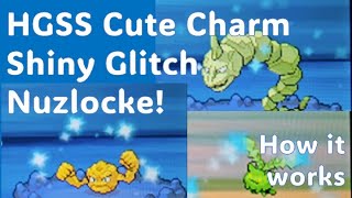 Pt 2: Pokemon HGSS HeartGold SoulSilver Cute Charm Glitch Shiny Nuzlocke - how it works & starting!