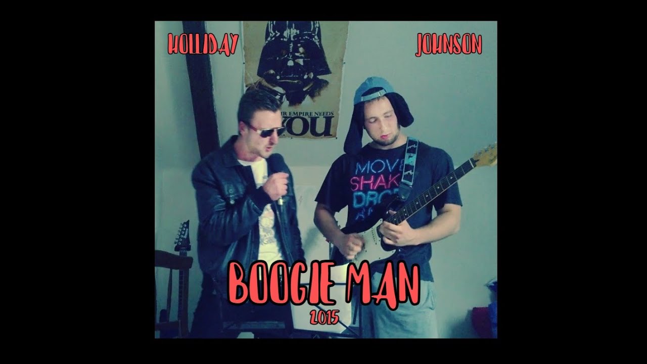 Boogie Man (2015) - YouTube
