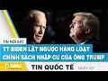 Tin quốc tế mới nhất 3/2 | TT Biden lật ngược hàng loạt chính sách nhập cư của ông Trump | FBNC