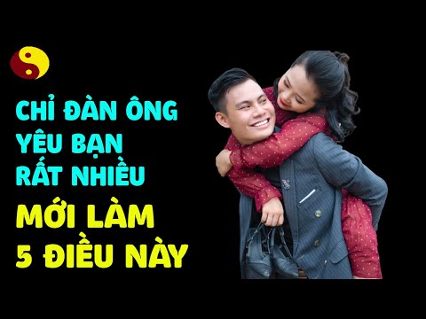 Video: Dấu Hiệu Cho Thấy Một Người đàn ông đang Yêu