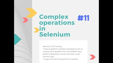 How to perform complex operations in Selenium such as context click #11
