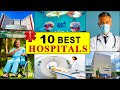 10 Best Hospitals In The World Specialties Beds Doctors More 10 Best Hospitals In The World Specialties Beds Doctors More
