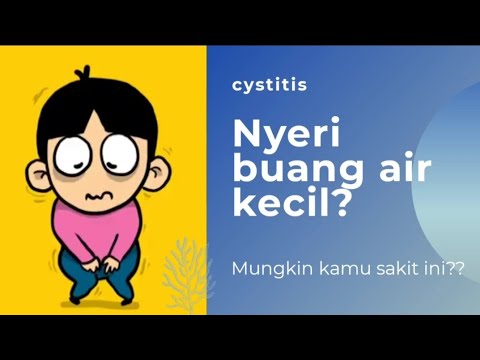 Video: Cystitis pada wanita - penyebab, gejala dan rawatan