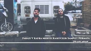 Farazi V Kayra - Mertel Kasetcilik (Sample) Resimi