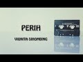 Perih - Vionita Sihombing ( Lirik )