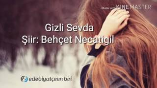 Gizli Sevda - Behçet Necatigil