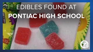Police investigating how marijuana edibles ended up at Pontiac High School
