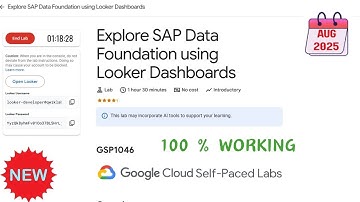 Explore SAP Data Foundation using Looker Dashboards | 2025 | #GSP1046 #qwiklabs #qwiklabsarcade2025