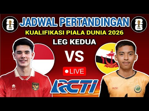 Jadwal LEG 2 Kualifikasi Piala Dunia 2026 Zona Asia - Timnas Indonesia vs Brunei - Live RCTI