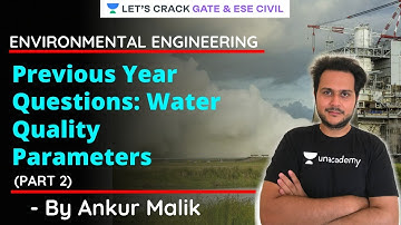 L21 | PYQs - Water Quality Parameters | Environmental Engineering | GATE/ESE 2021 | Ankur Malik