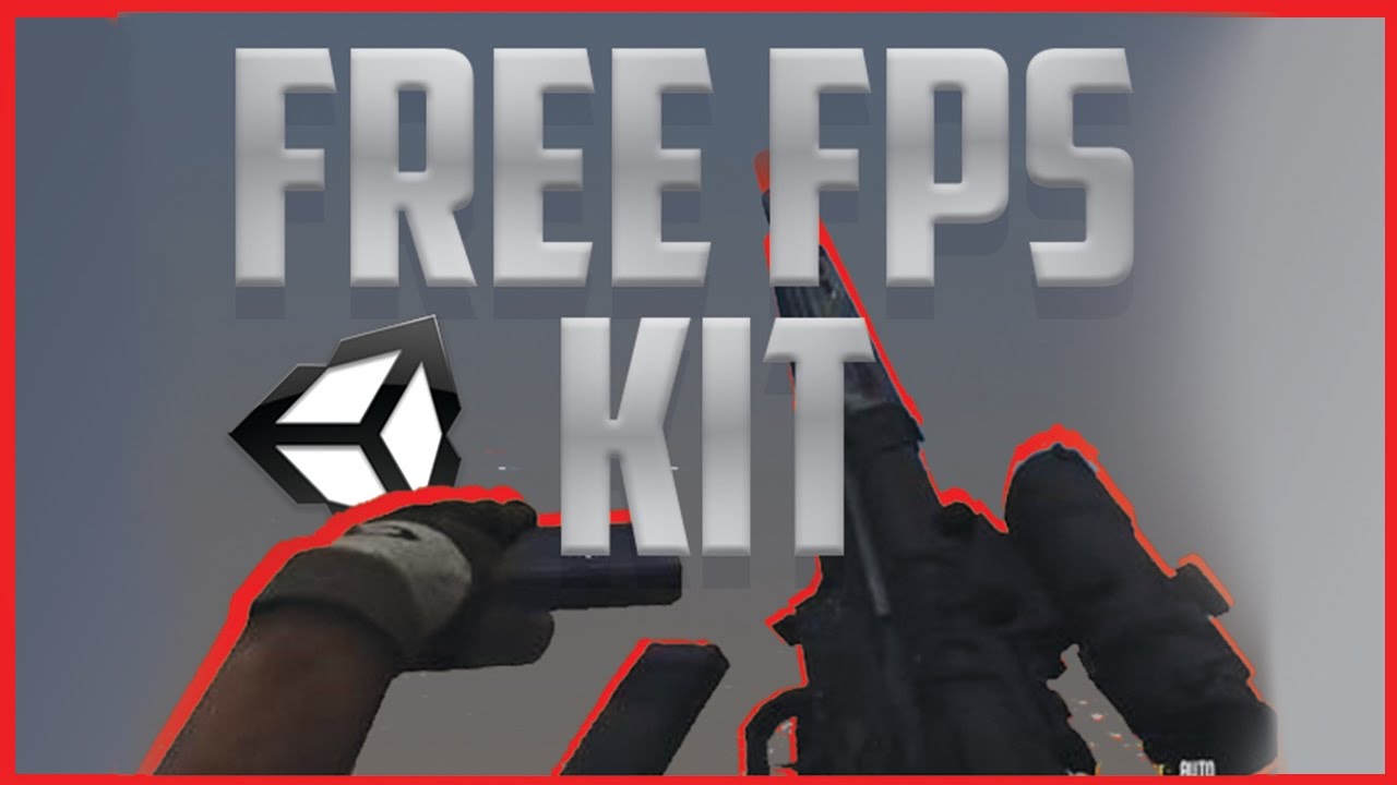  Unity  3d  FPS KIT FREE  DOWNLOAD YouTube