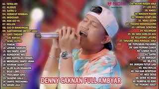 Denny caknan full album 4 jam nonstop tanpa iklan