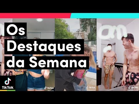 Os DESTAQUES DA SEMANA estão incríveis! | TikTok Brasil