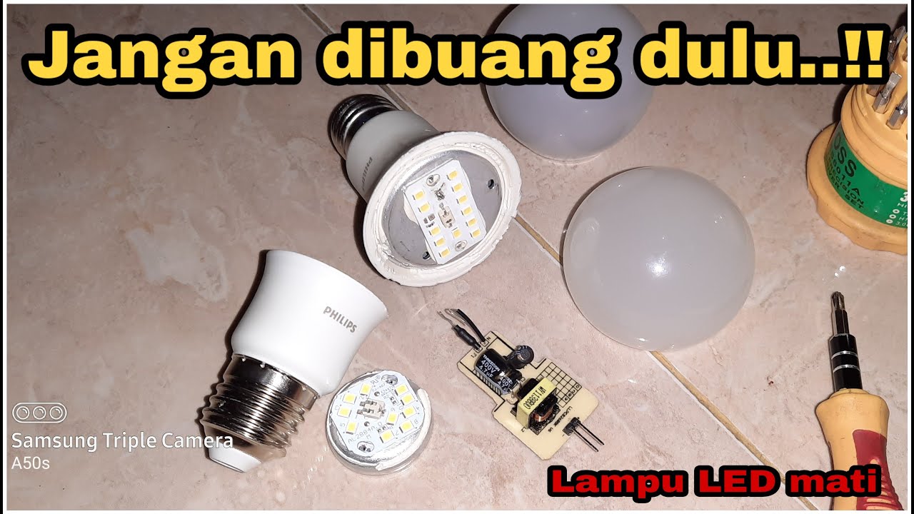 Tanpa modal !!! Begini cara memperbaiki lampu LED mati total, mudah dan