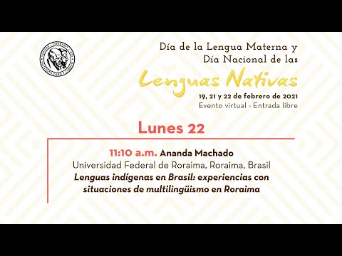 Día de las Lenguas Nativas 2021 - Ananda Machado Día de las Lenguas Nativas 2021 - Ananda Machado