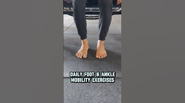 Daily Foot & Ankle Mobility Exercises!!