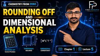Rounding Off & Dimensional Analysis | Class 11 Chemistry | Chapter 1 | Lecture 5 | JEE/NEET