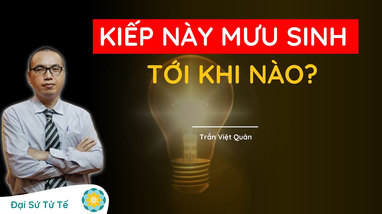 CON ĐƯỜNG THỰC SỰ CỦA KIẾP NÀY | Trần Việt Quân
