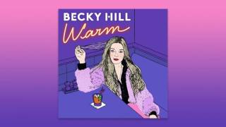 Becky Hill - Warm (Official Audio) chords