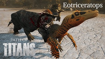 The Bloodthirsty Eotriceratops 2 | Path of Titans