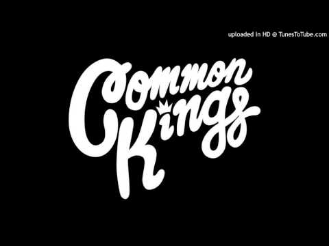 Common Kings - Before You Go