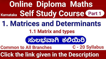 Engineering mathematics | c 20 syllabus |diploma maths c 20 kannada dte | Matrices and Determinants