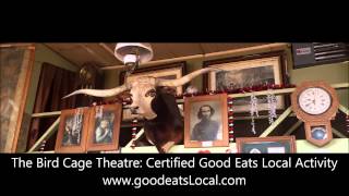 Bird Cage Theatre Tombstone Good Eats Local Activity Video Review Mike Puckett DDM