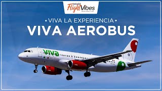 Viva Aerobus: Your Affordable Sky-High Experience | World Flight Vibes